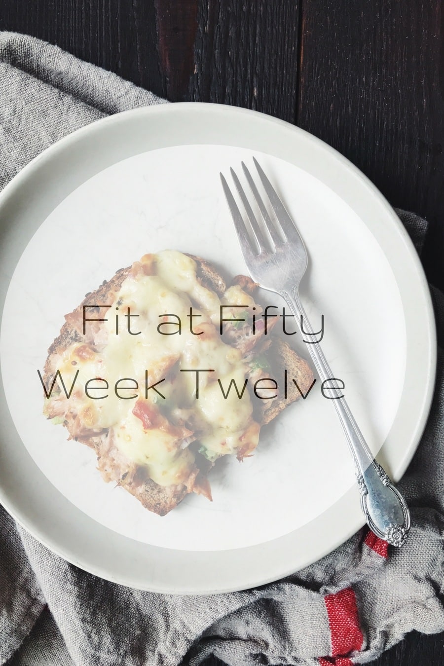 Fit at Fifty Week Twelve