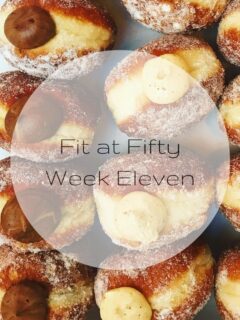 Fit at Fifty Week Eleven